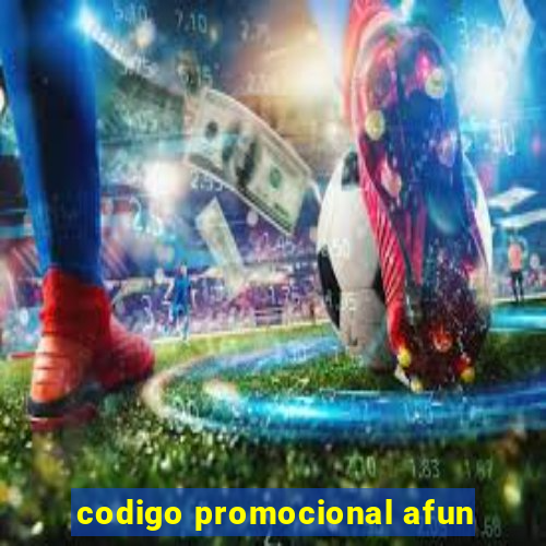 codigo promocional afun